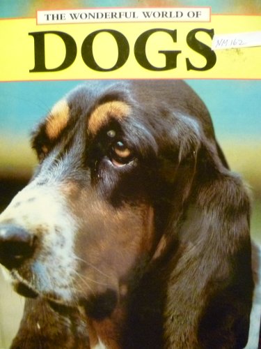 THE WONDERFUL WORLD OF DOGS.