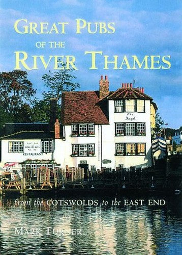 Great Pubs of the River Thames