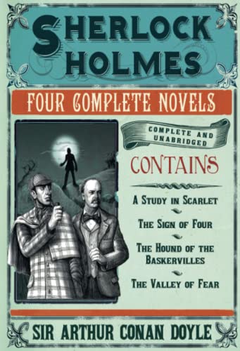 Sherlock Holmes: The Novels