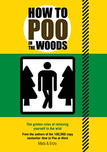 How to Poo in the Woods