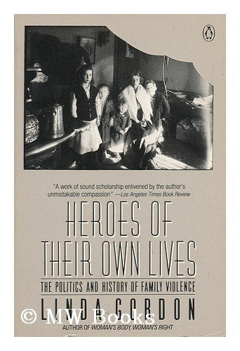 Heroes of Their Own Lives