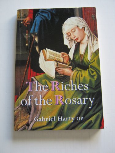 The Riches of the Rosary