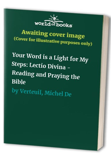 Your Word is a Light for My Steps