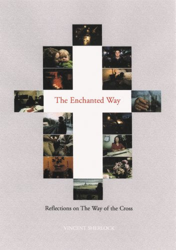 The Enchanted Way
