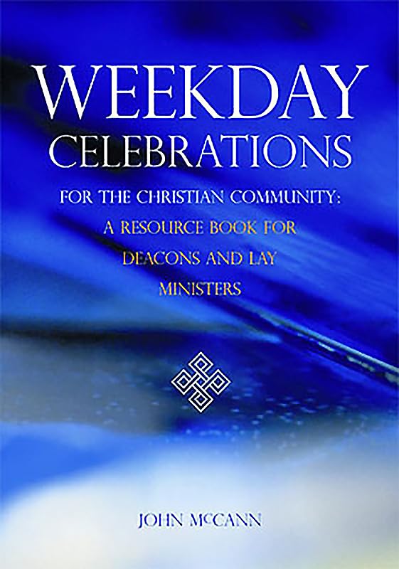 Weekday Celebrations for the Christian Community
