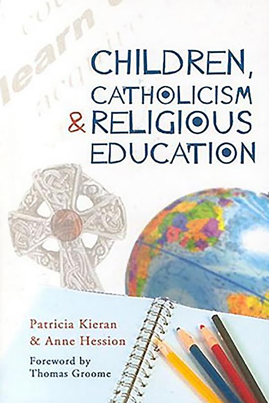 Children, Catholicism and Religious Education