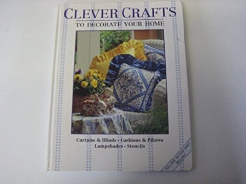 Clever Crafts to Decorate Your Home