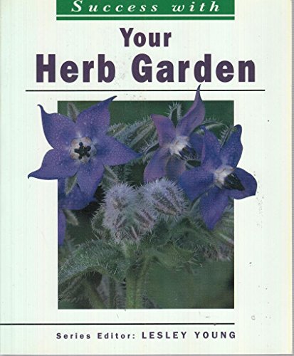 Your Herb Garden (The Success With Series)