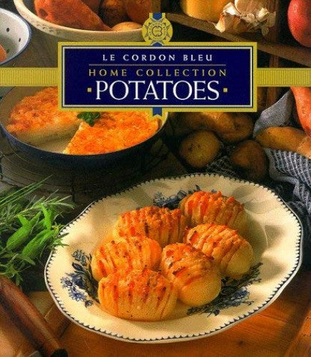 Potatoes (Le Cordon Bleu Home Collection)