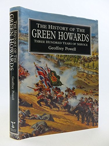The History of the Green Howards