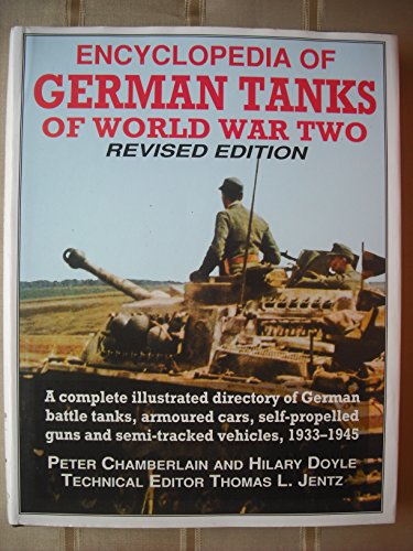 The Encyclopedia of German Tanks of World War Two
