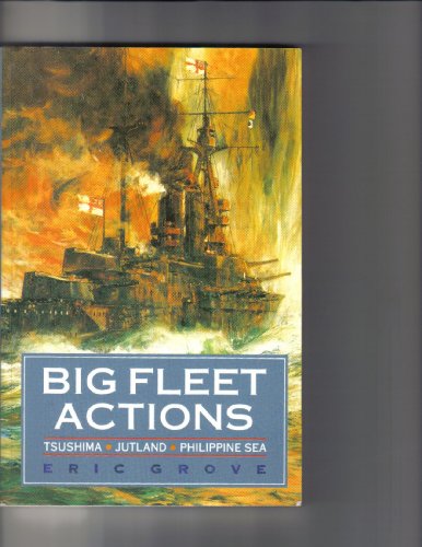 Big Fleet Actions