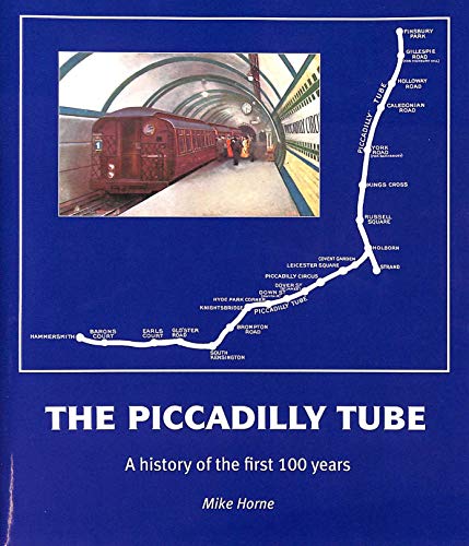 The Piccadilly Tube
