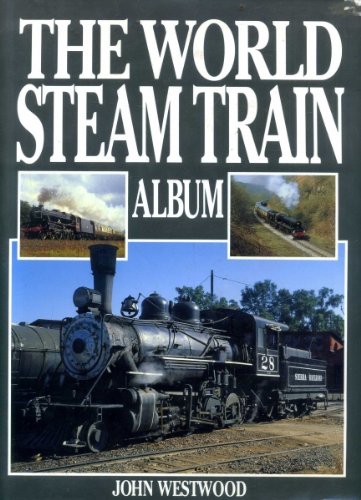 The World Steam Train Album