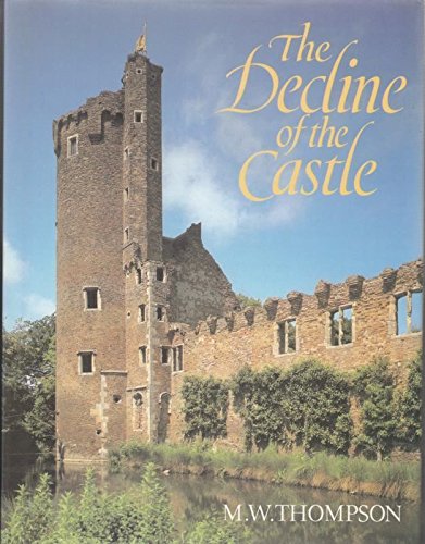 The Decline of the Castle