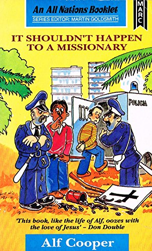 It Shouldn't Happen to a Missionary