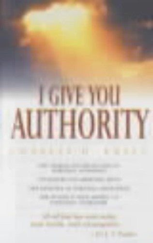 I Give You Authority