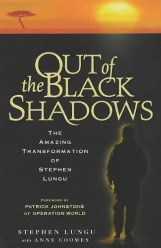 Out of the Black Shadows