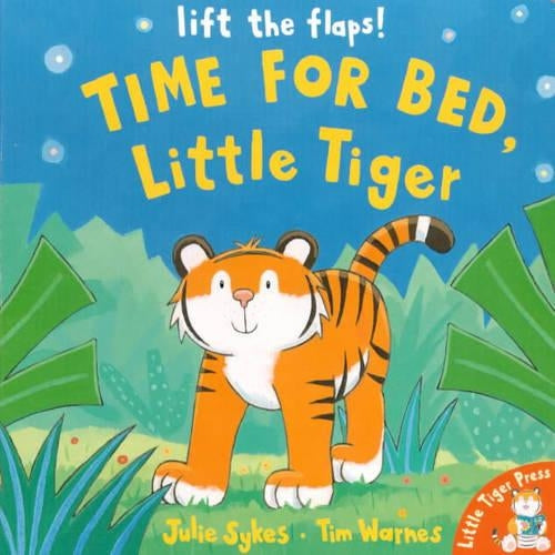 Time for Bed, Little Tiger