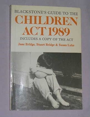 Guide to the Children Act, 1989