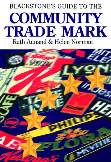 The Blackstone's Guide to the Community Trade Mark