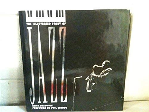 The Illustrated Story of Jazz