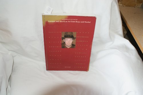 German and American Art from Beuys and Warhol: The Froehlich Collection