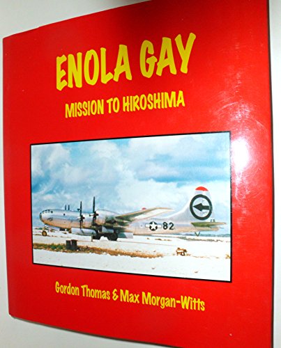 Enola Gay, Mission to Hiroshima