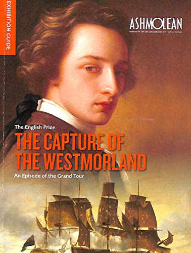 The English Prize - THE CAPTURE OF THE WESTMORLAND