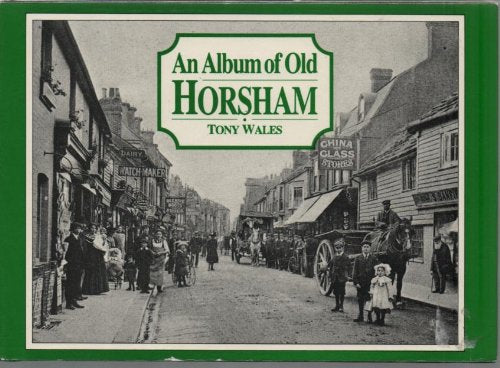 Album of Old Horsham