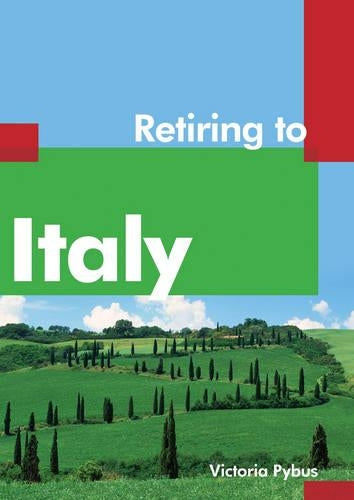 Retiring to Italy