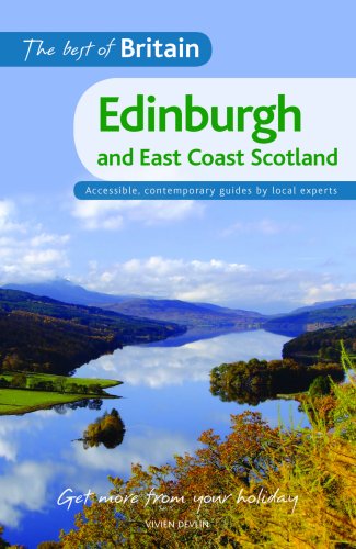 The Best of Britain: Edinburgh and East Coast Scotland