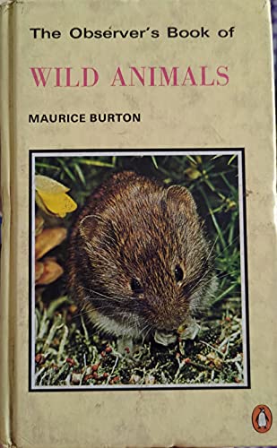The Observer's Book of Wild Animals