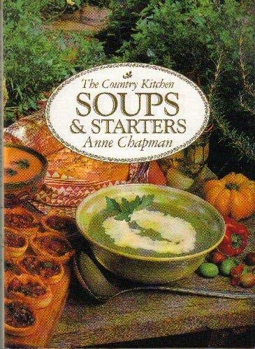 Country Kitchen Soups and Starters