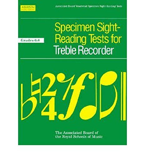 Specimen Sight-Reading Tests for Treble Recorder, Grades 6-8