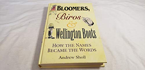 Bloomers, Biros and Wellington Boots