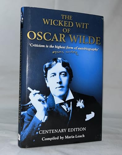 The Wicked Wit of Oscar Wilde