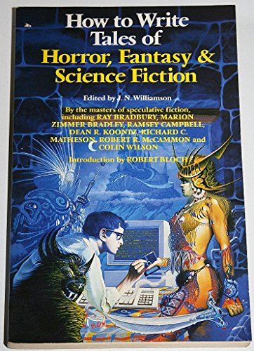 How to Write Tales of Horror, Science Fiction and Fantasy