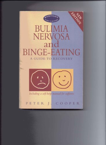 Overcoming Bulimia Nervosa and Binge-Eating