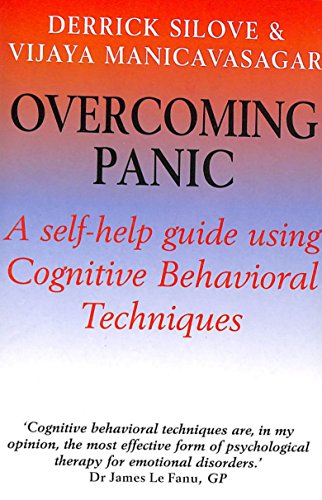 Overcoming Panic and Agoraphobia