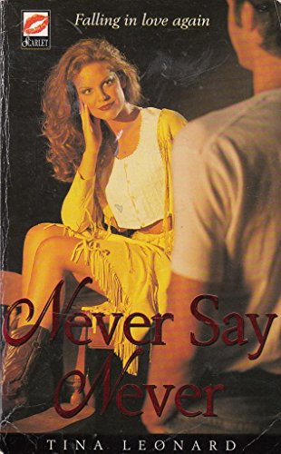 Never Say Never