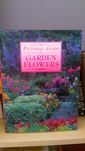 Pictorial Guide to Garden Flowers