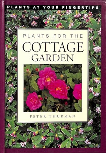 Plants for the Cottage Garden