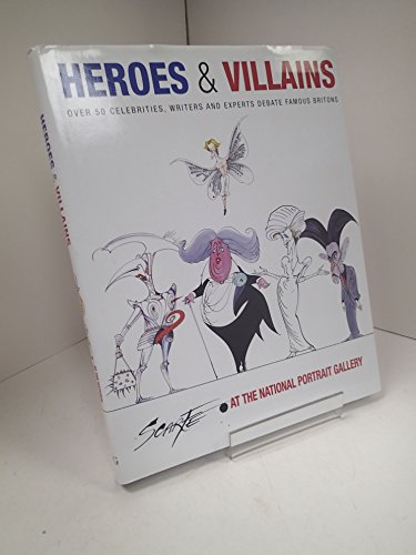Heroes and Villains