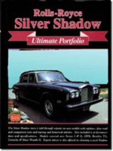 Rolls-Royce Silver Shadow Ultimate Portfolio