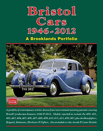 Bristol Cars 1946 -2012 a Brooklands Portfolio