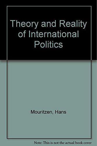 Theory and Reality of International Politics