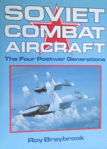 Soviet Combat Aircraft