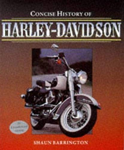 Concise Illustrated History of Harley-Davidson