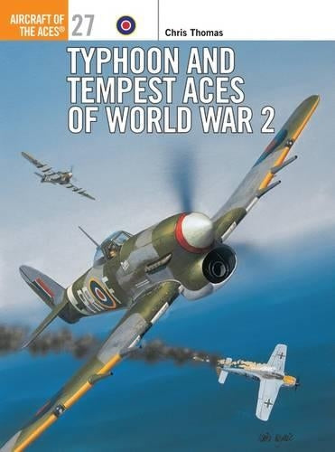 Typhoon and Tempest Aces of World War 2